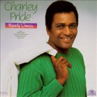 Charley Pride - Moody Woman